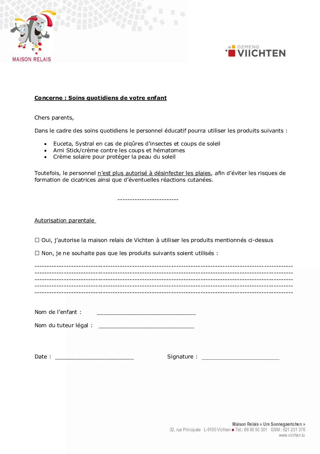 Autorisation soins quotidiens